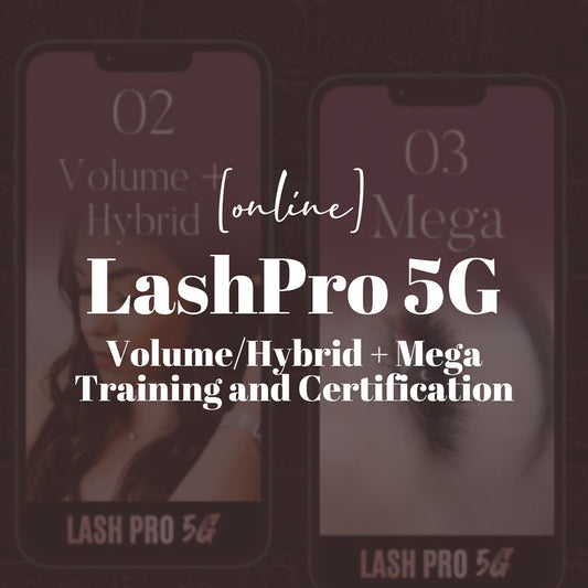 Fixe LashPro 5G Advanced Training & Certificate